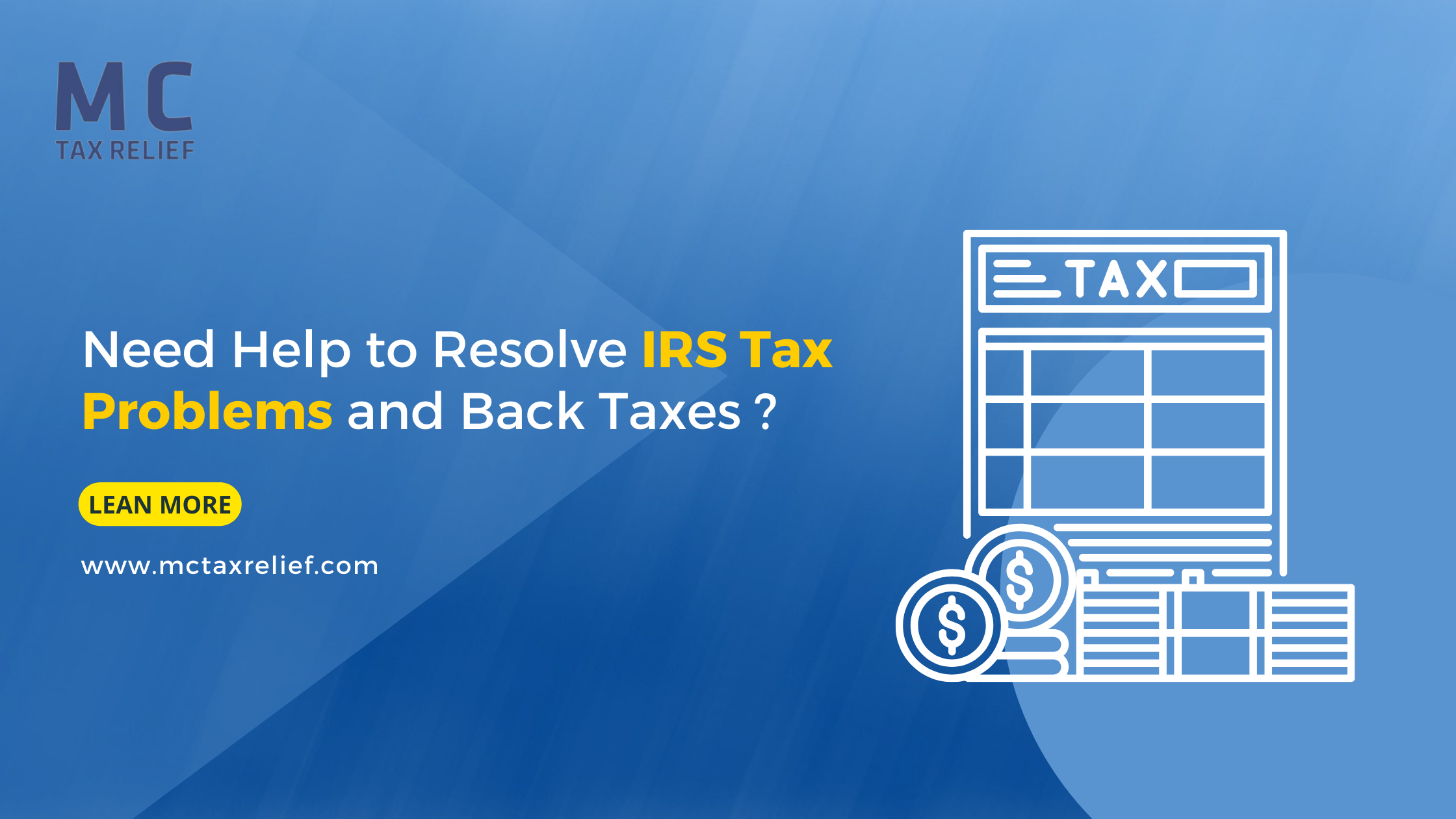 need_help_to_resolve_irs_tax_problems_and_back_taxes